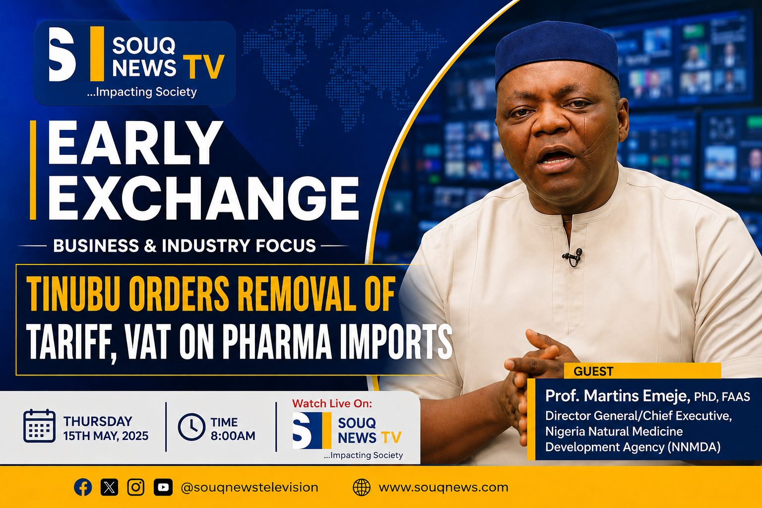 Read more about the article Tinubu orders Removal of Tariff, VAT on pharma imports | SOUQ News TV
